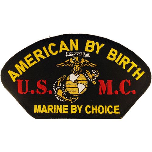 American by Birth- Marine by choice -Large Patch
